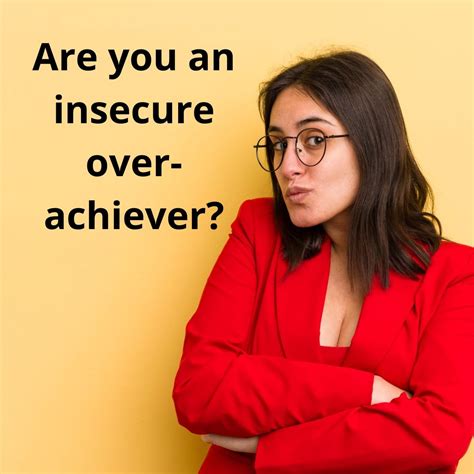 dating an insecure overachiever